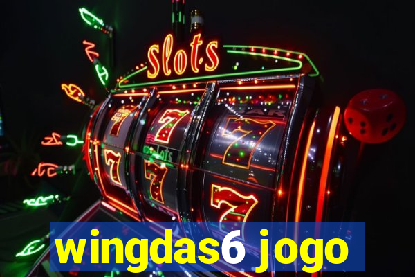 wingdas6 jogo